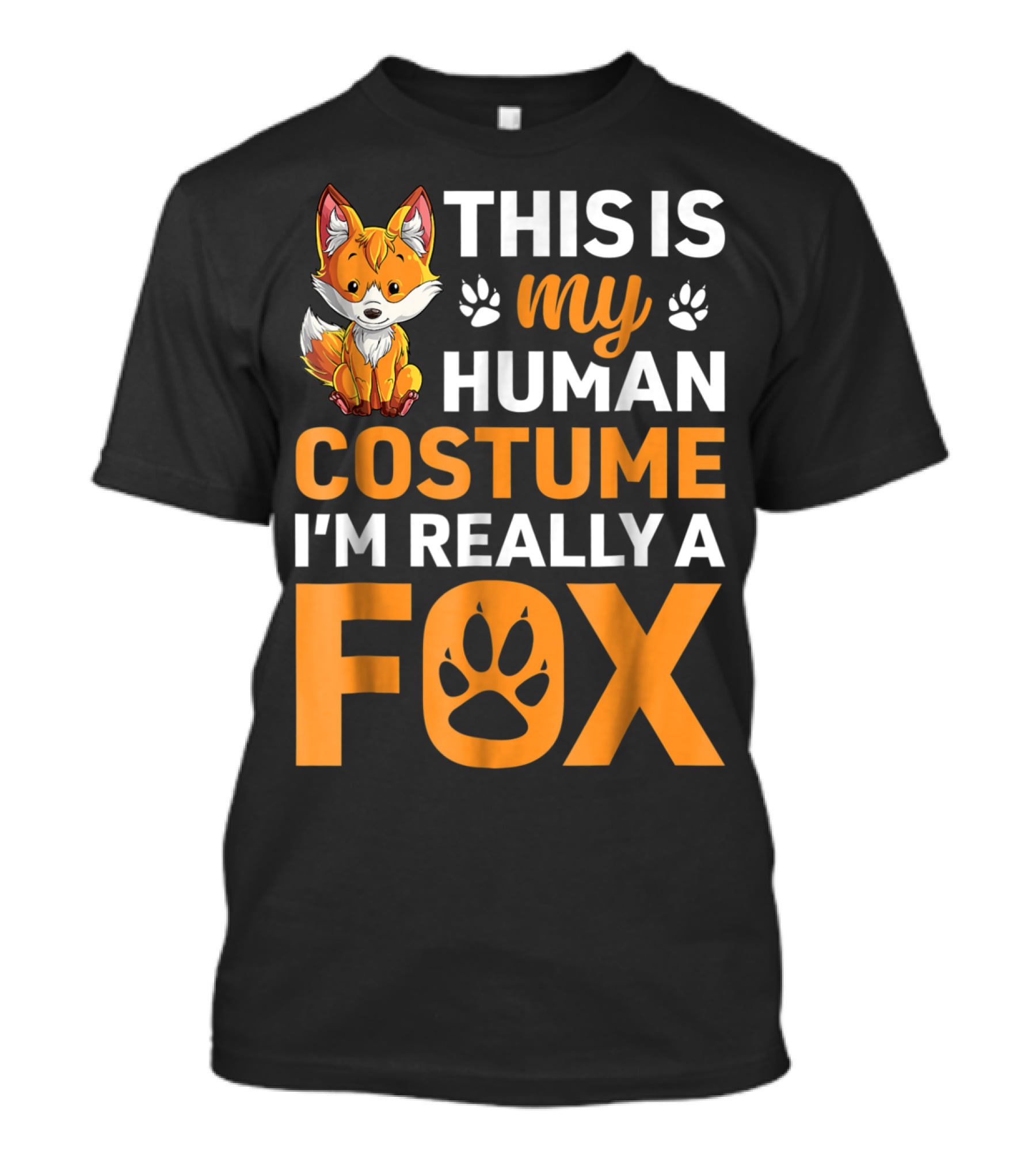 This Is My Human Costume I'm Really A Fox Fox Lover T-Shirt