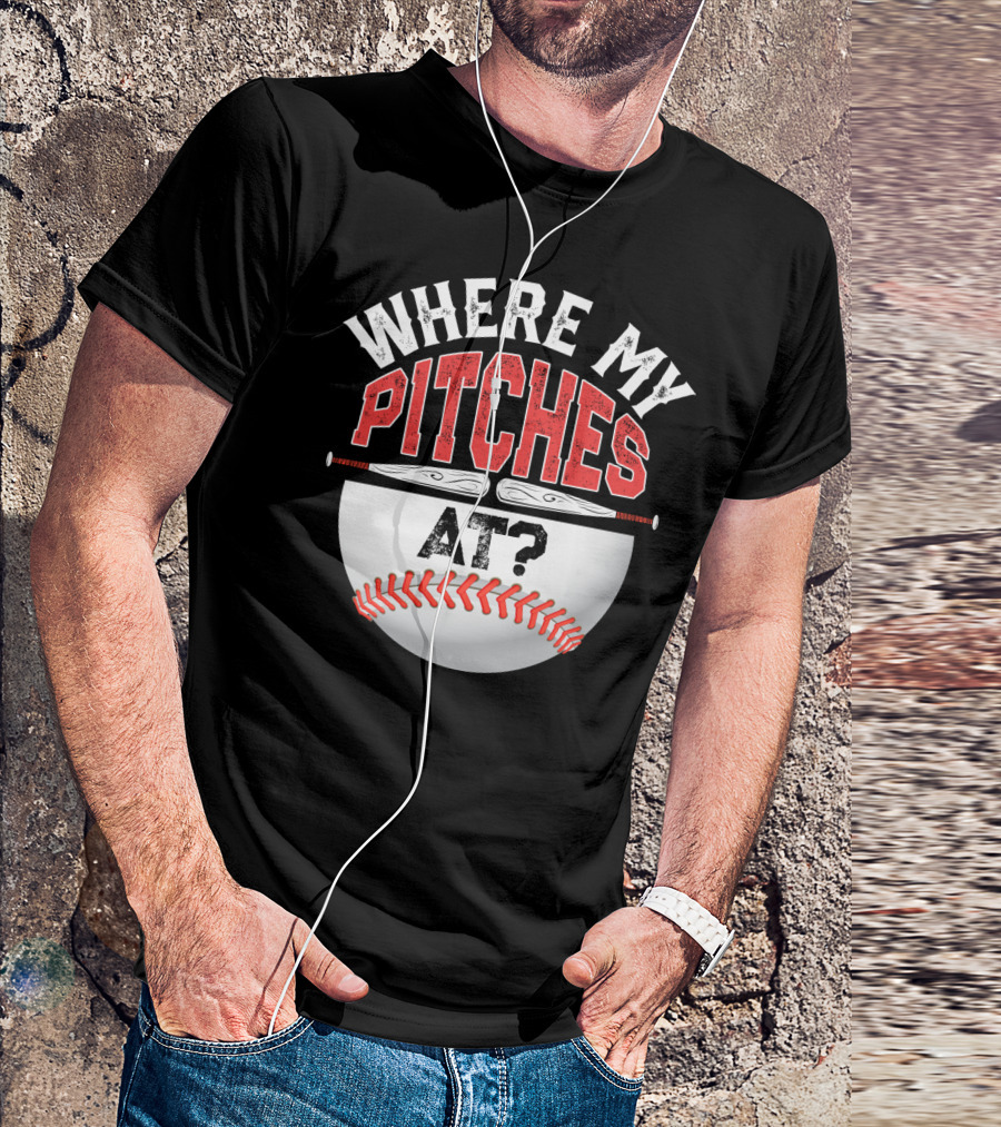 Where My Pitches At Baseball Kids11 Baseball T-Shirt
