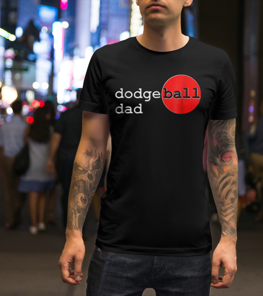 Dodgeball Dad Father Dodge Ball Parent Red Ball T-Shirt