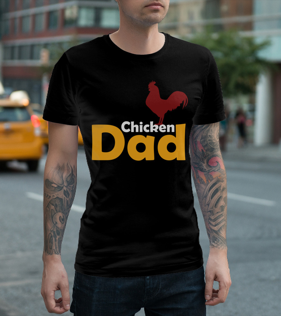 Chicken Dad Funny Lover Themed Chicken Dad T-Shirt