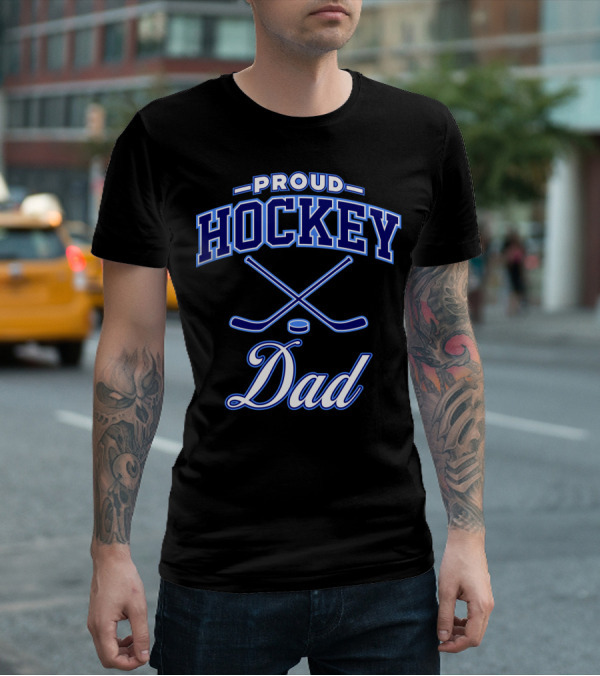 PROUD HOCKEY DAD T-Shirt