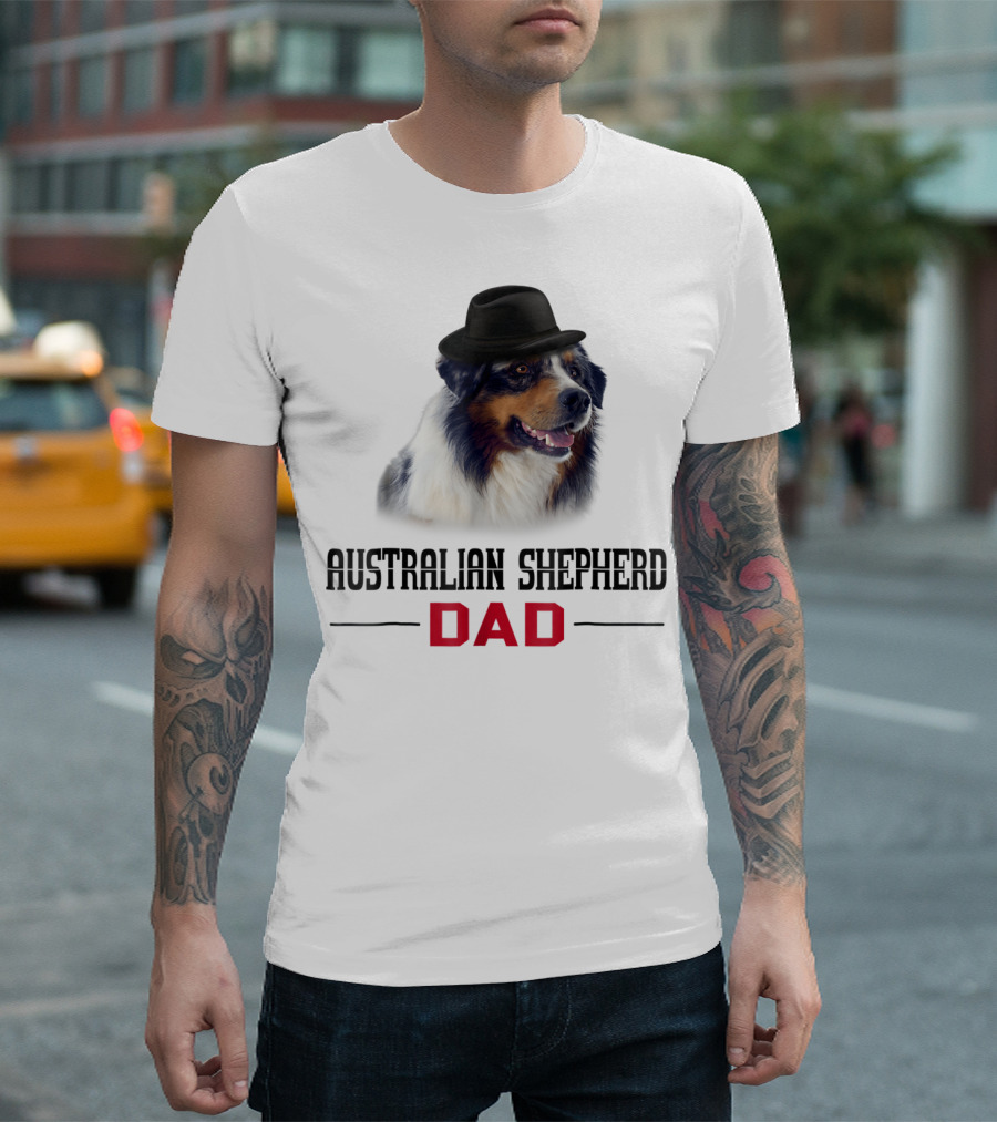 Australian Shepherd Dad Dog Lovers Hat Wearing Shepherd T-Shirt