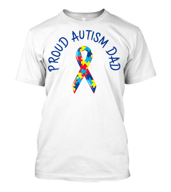 Proud Autism Dad Puzzle Ribbon 15 Support Men Grandpa Papa T-Shirt
