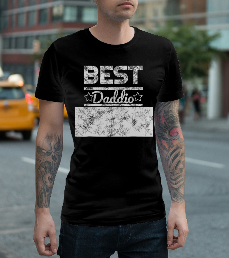 Best Daddio Ever Dad Pop Grandpa Fathers T-Shirt