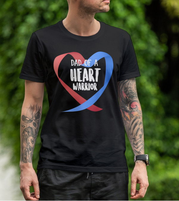 Dad Of A Heart Warrior CHD Awareness Red And Blue Ribbon Heart T-Shirt