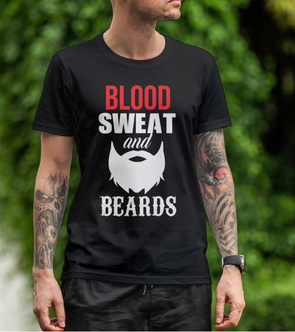 Blood Sweat And Beards For Bearded Dad Men T-Shirt
