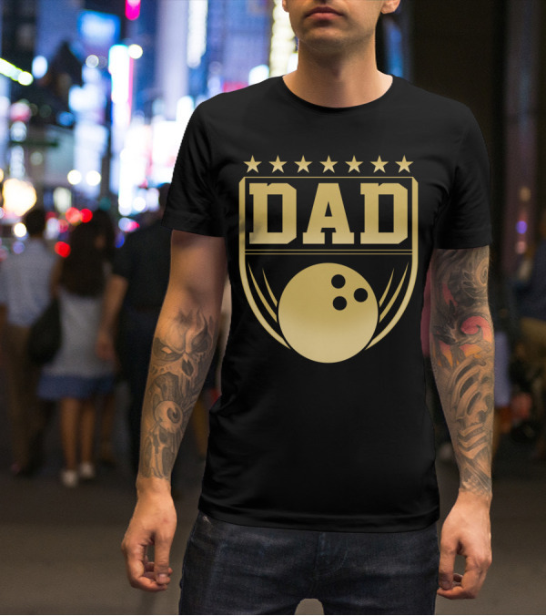 Dad Gold Bowling Ball Coach Stars Funny T-Shirt