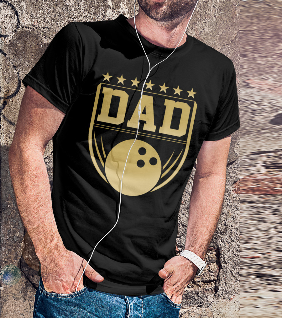 Dad Gold Bowling Ball Coach Stars Funny T-Shirt
