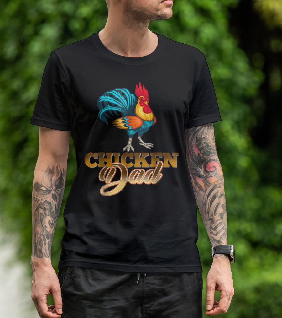 Chicken Dad Rooster Hen Farmers35 Funny T-Shirt