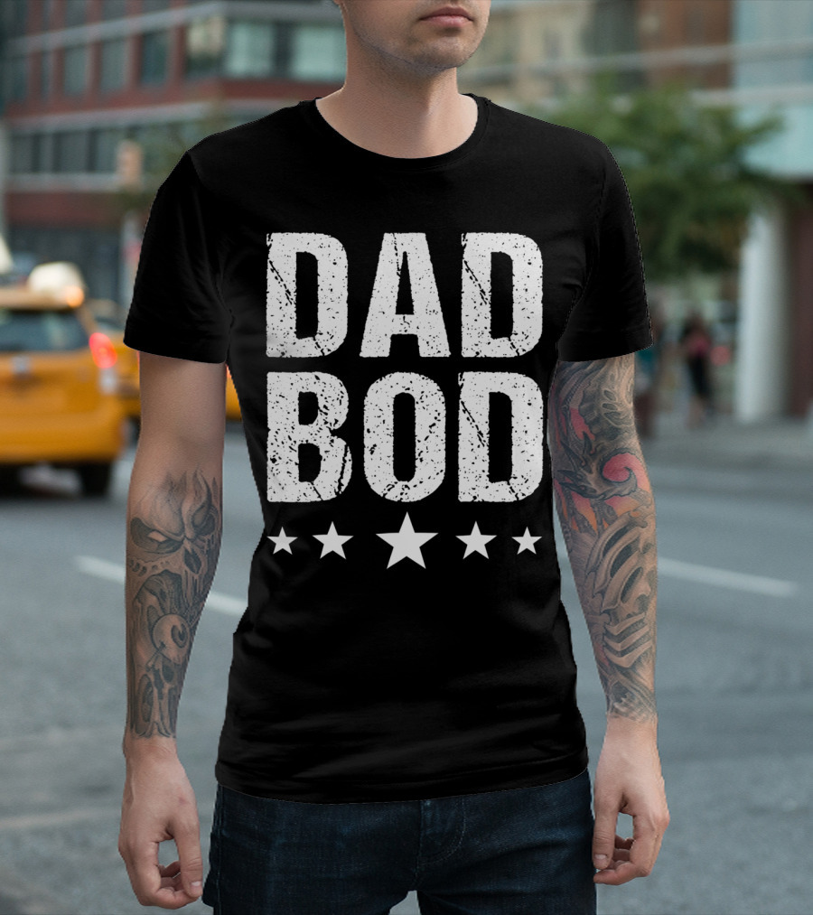 Dad Bod Stars Trendy Look T-Shirt