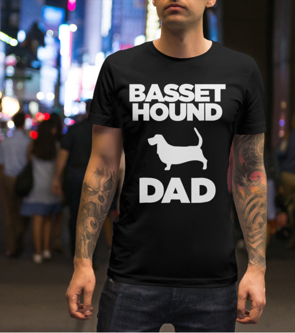 Basset Hound Dad T-Shirt