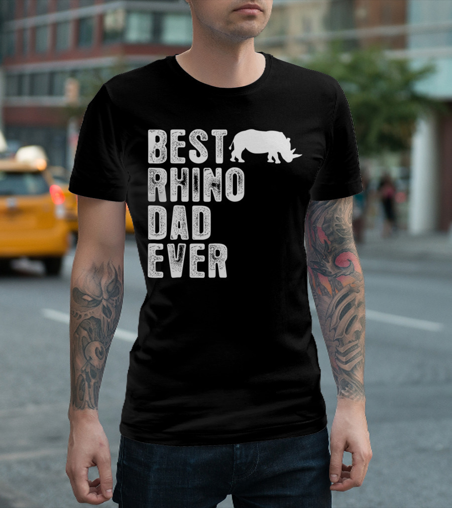 BEST RHINO DAD EVER RHINOCEROS T-Shirt
