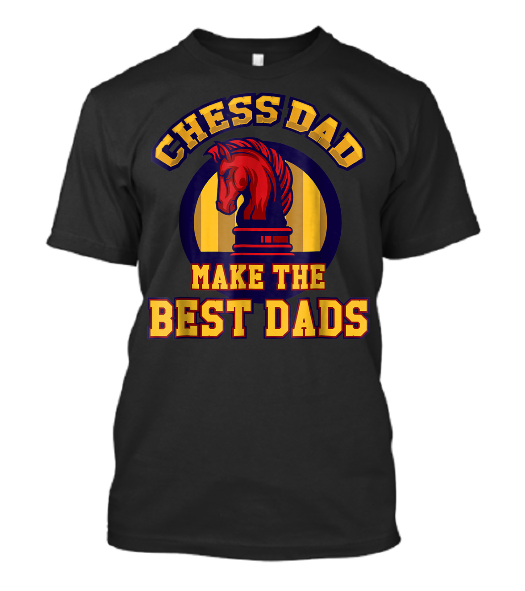 Chess Dad Make The Best Dads Funny Chess Father Knight T-Shirt