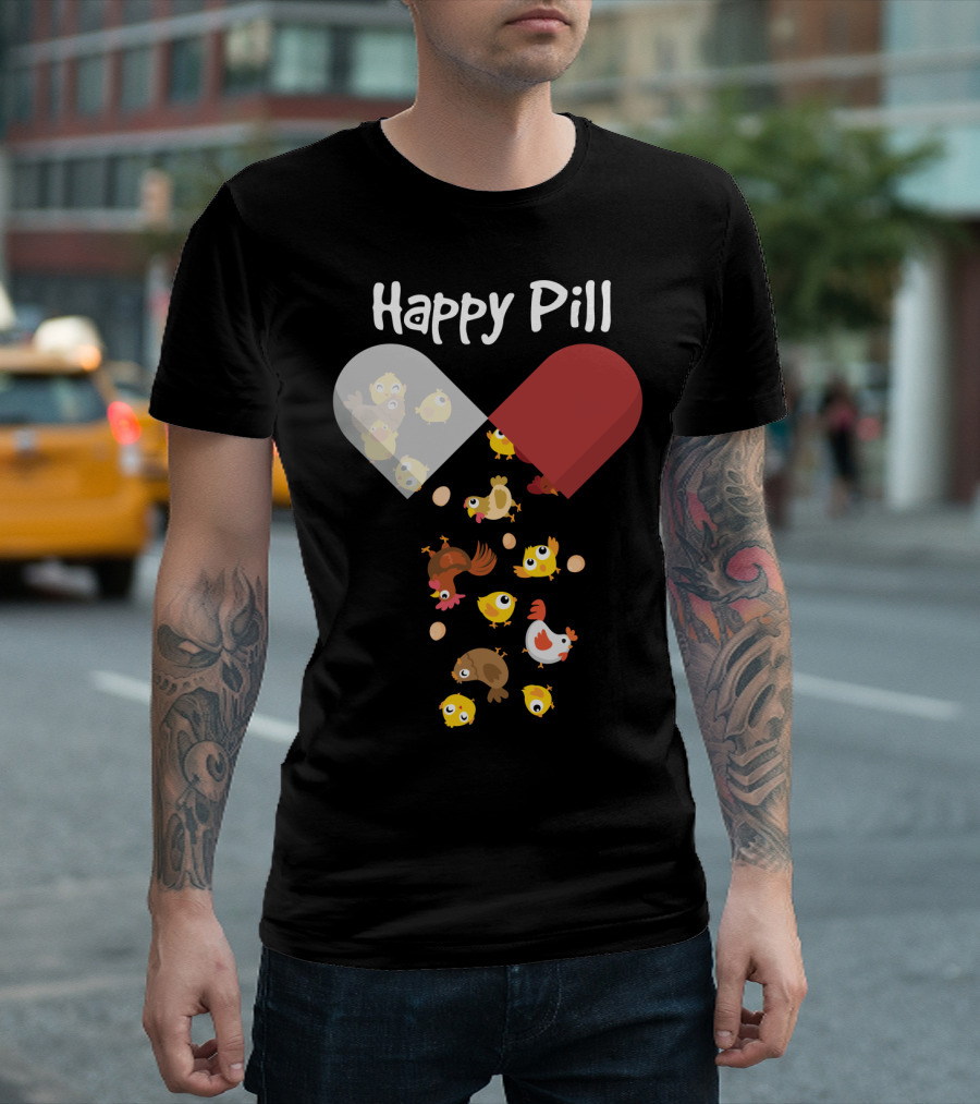 Happy Pill Chickens Capsule Fun T-Shirt