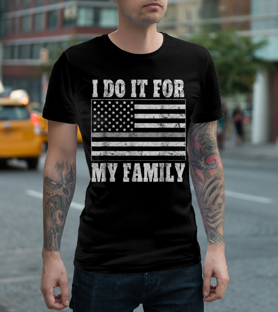 Corrections Officer Dad I Do It For My Family Thin Gray Line Flag T-Shirt