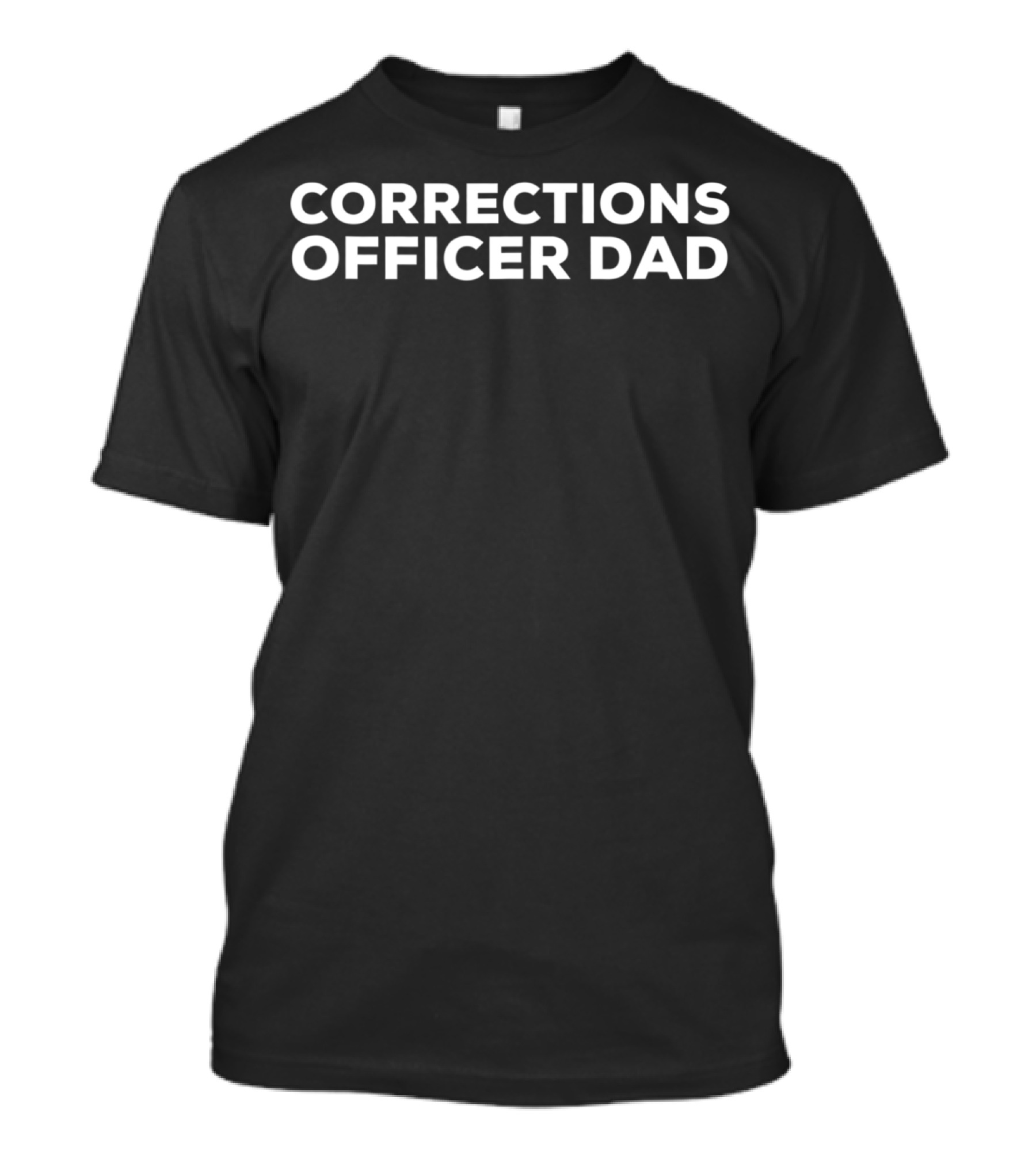 Corrections Officer Dad Tee99 T-Shirt