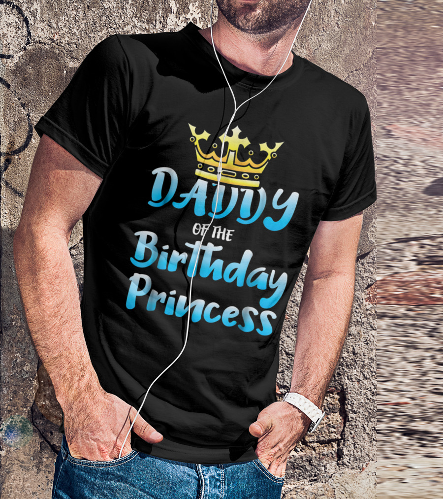 Daddy Of The Birthday Princess Crown T-Shirt