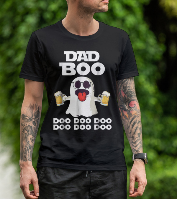 DAD BOO DOO DOO DOO DOO DOO Funny Halloween Ghost With Beer T-Shirt