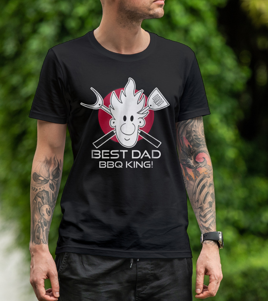 BEST DAD BBQ KING Dad At The Grill49 T-Shirt