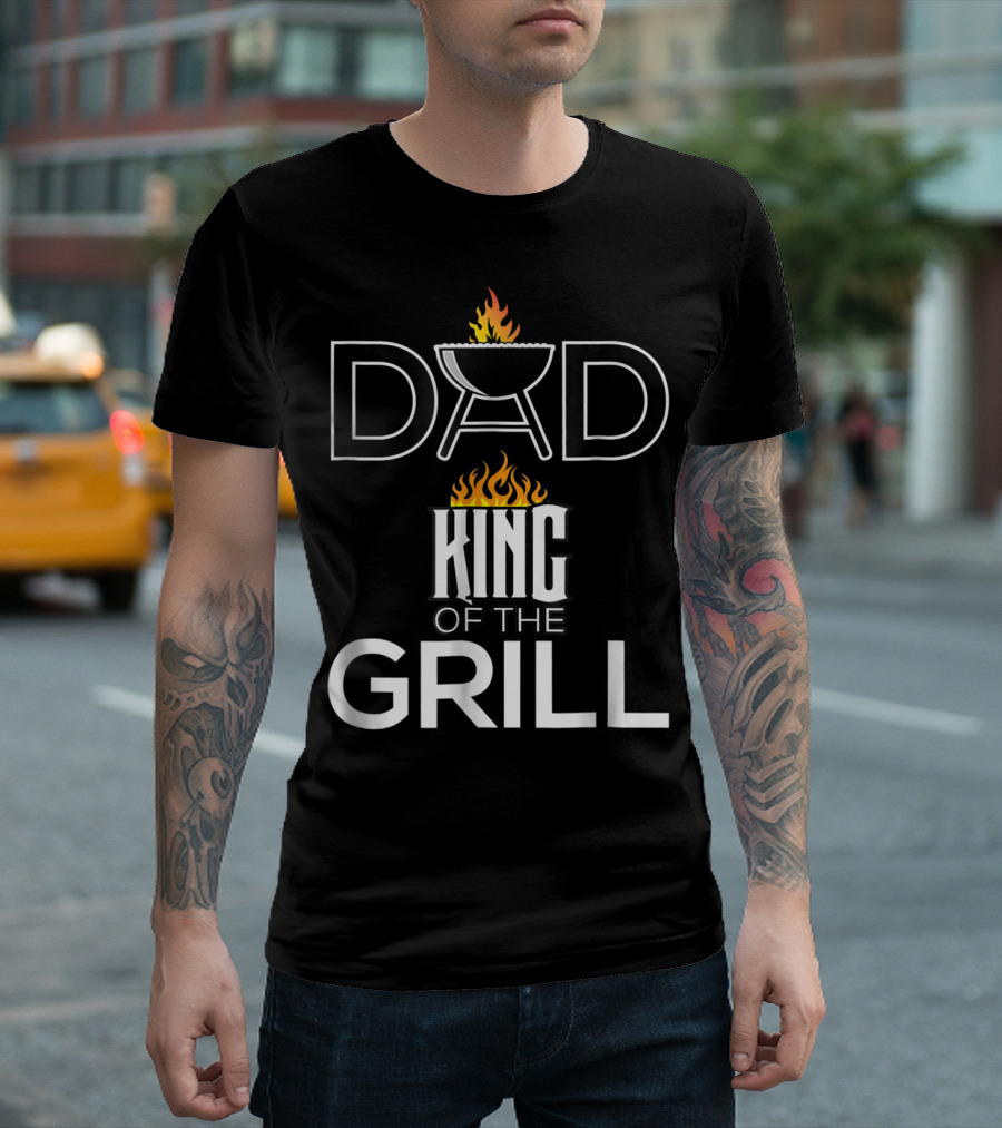 Dad King of the Grill BBQ Barbecue Funny T-Shirt