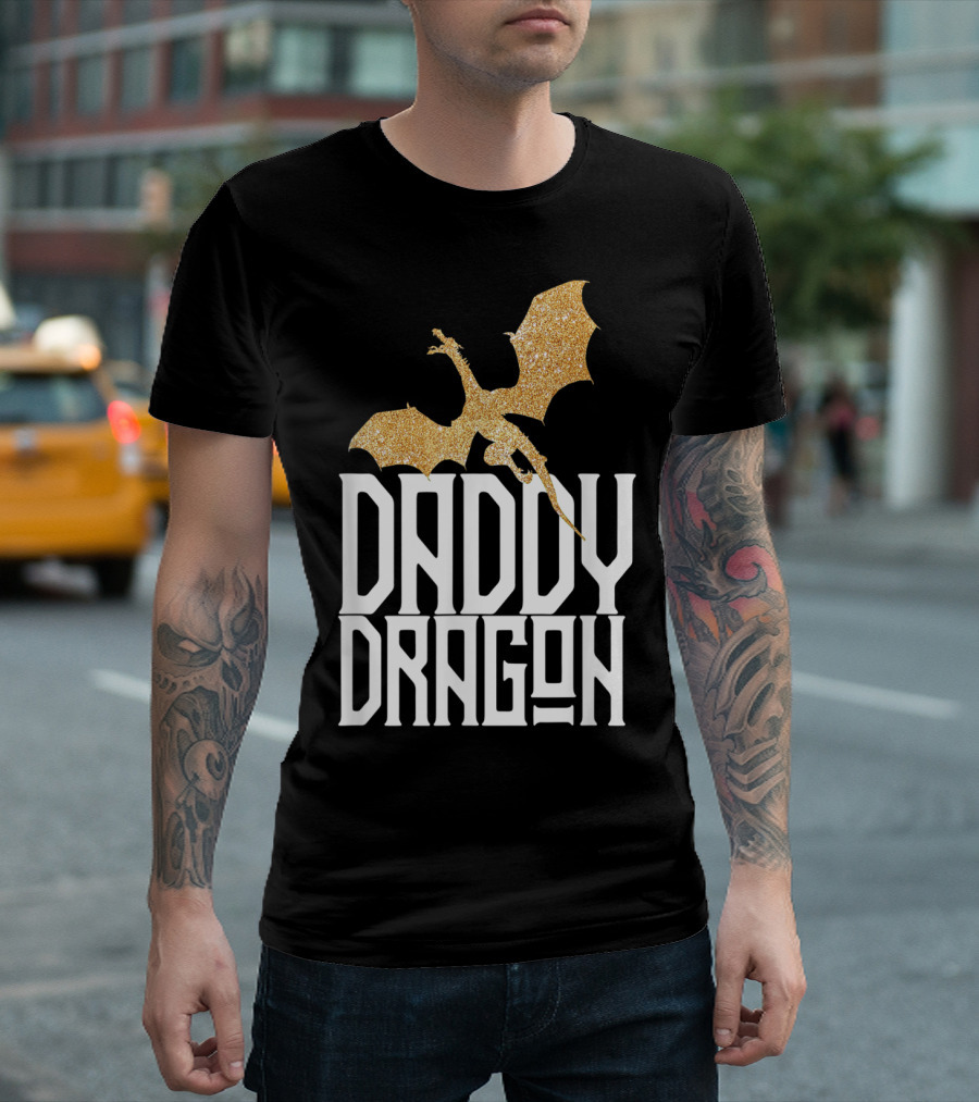 Daddy Dragon Gold Matching Family Tribe Dad Father Dragon T-Shirt