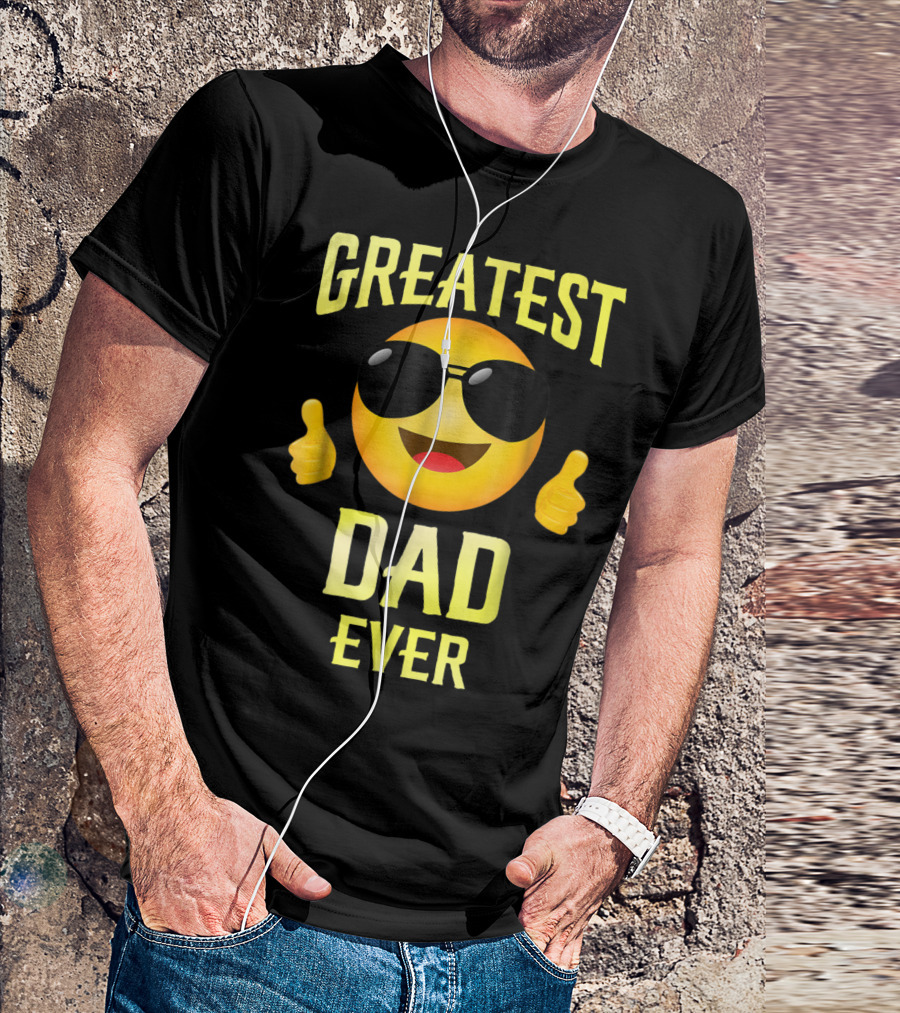 Fathers Day Greatest Dad Ever Emoji Thumbs Up Family68 T-Shirt