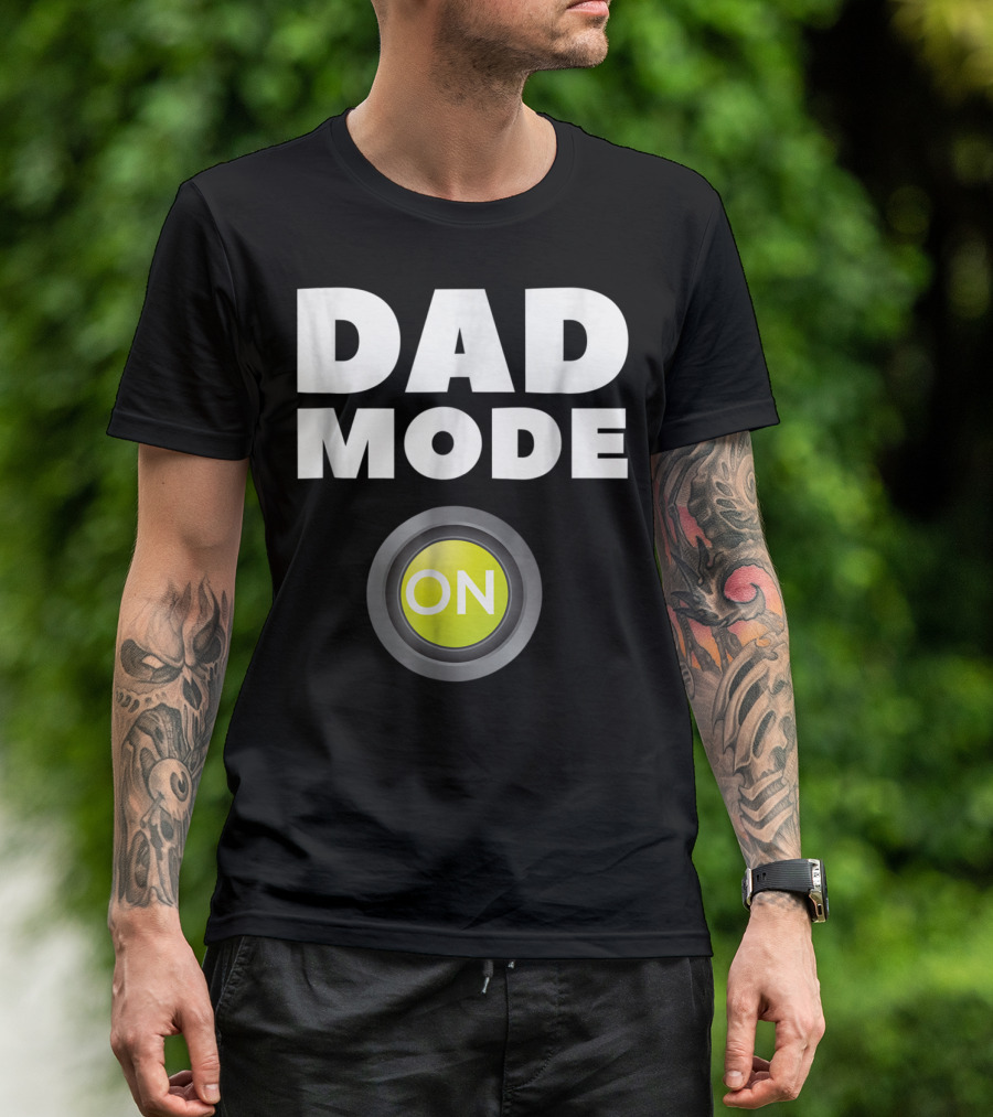 Dad Mode On Pregnancy Baby Father Daddy Love T-Shirt