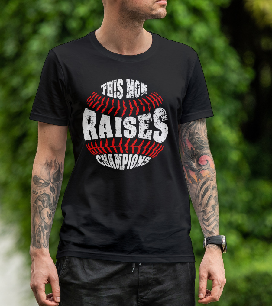 This Mom Raises Champions Baseball Softball T-Shirt