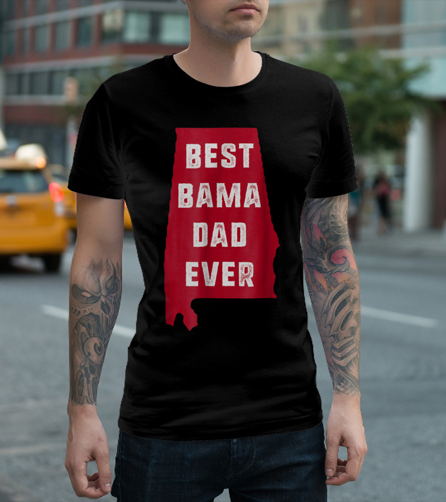 Best Bama Dad Ever Alabama Map T-Shirt