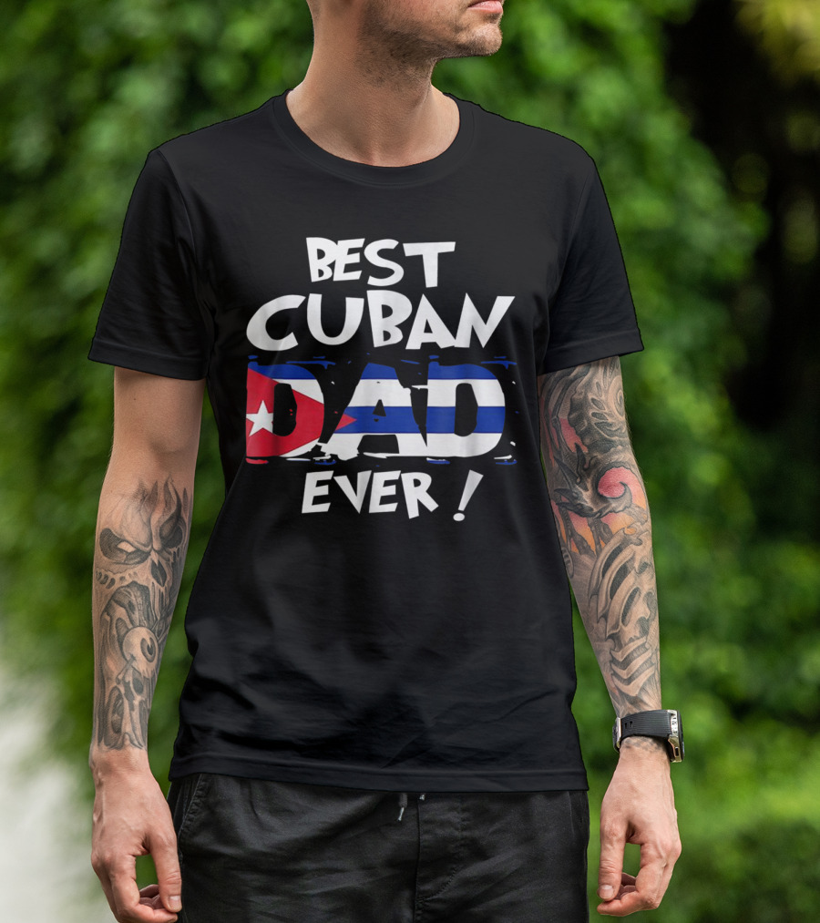 Best Cuban Dad Ever Flag T-Shirt