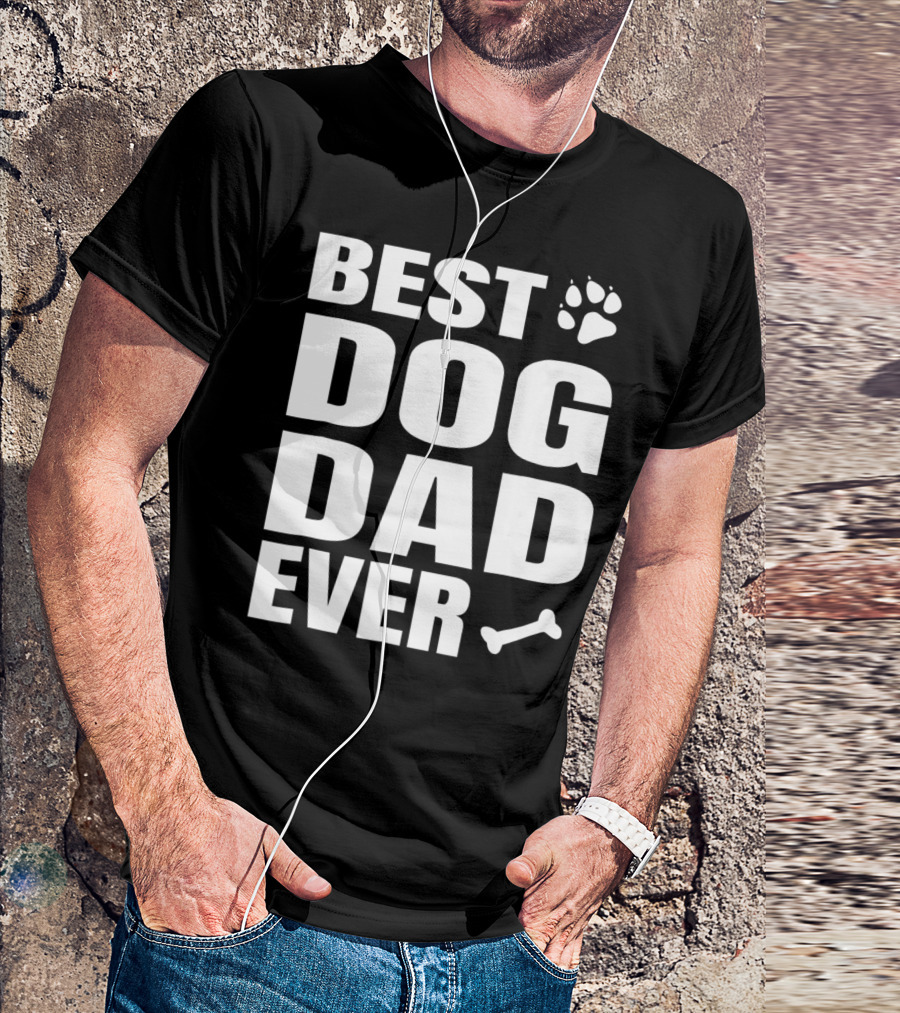 Best Dog Dad Ever Paw Bone Distressed Idea61 T-Shirt