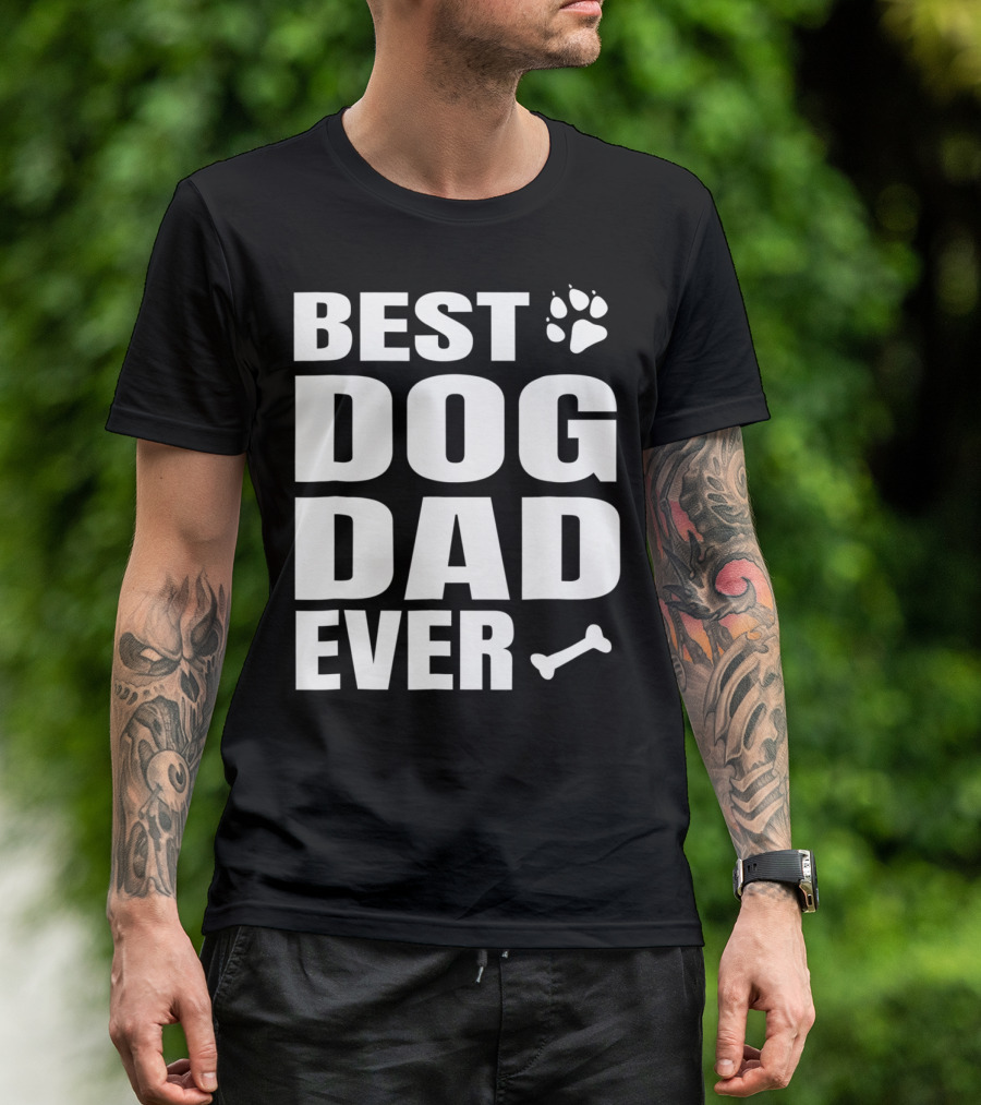 Best Dog Dad Ever Paw Bone Distressed Idea61 T-Shirt