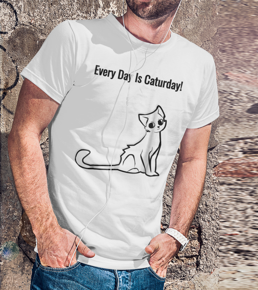 Every Day Is Caturday Cat Lover Cat Mom Dad T-Shirt