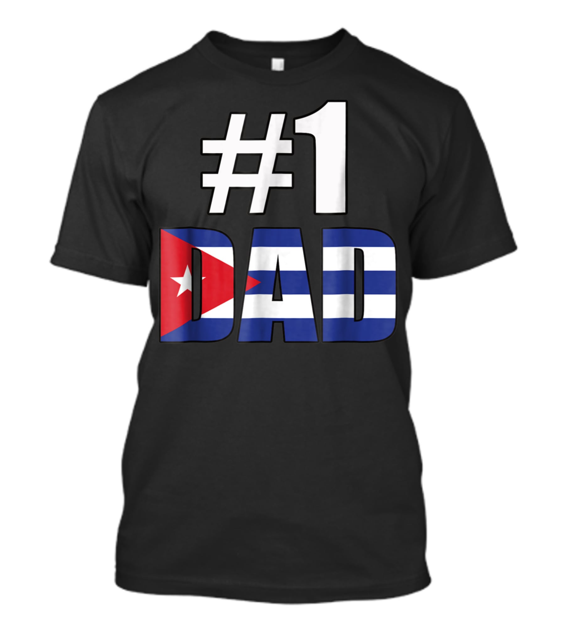 1 Dad Cuba Flag T-Shirt