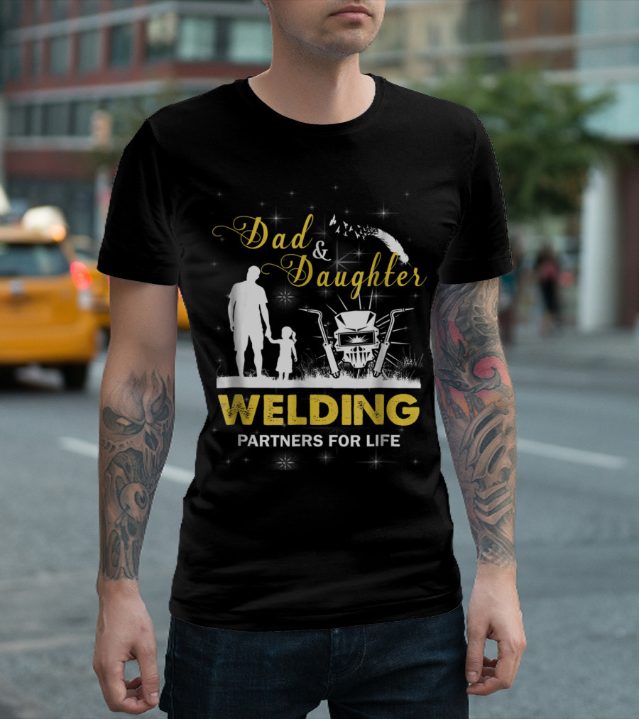 Dad and Daughter Welding Partners For Life Silhouette with Feathers and Sparks T-Shirt