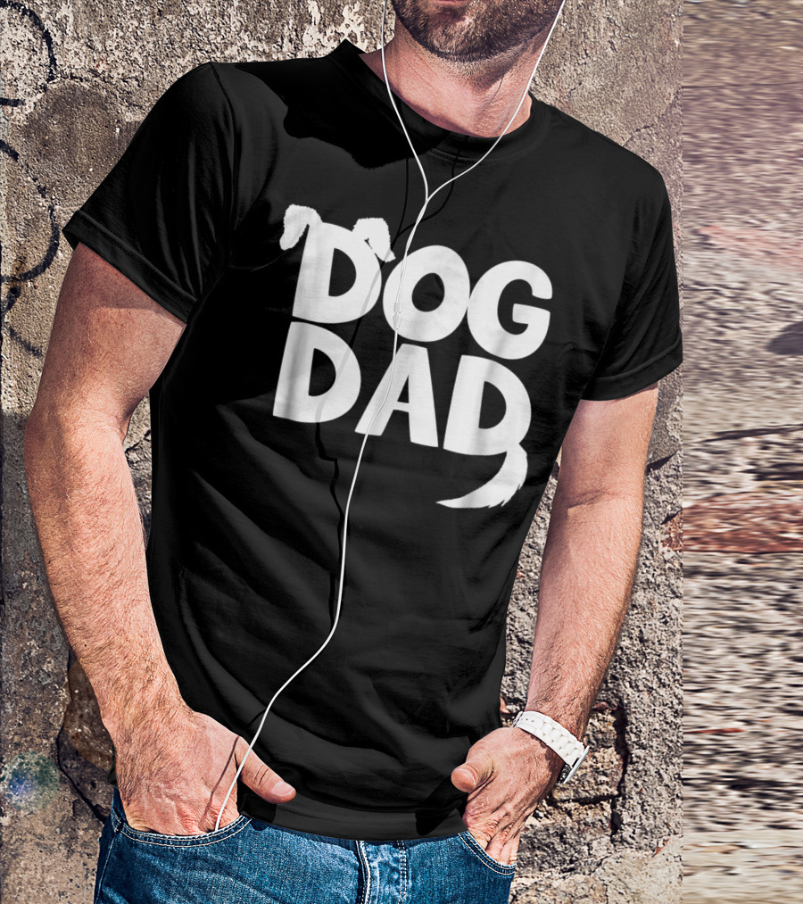 Dog Dad Fun Dog Ears Tail T-Shirt