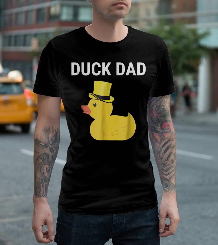 Duck Dad Cute Rubber Duck with Top Hat for Lovers Father T-Shirt