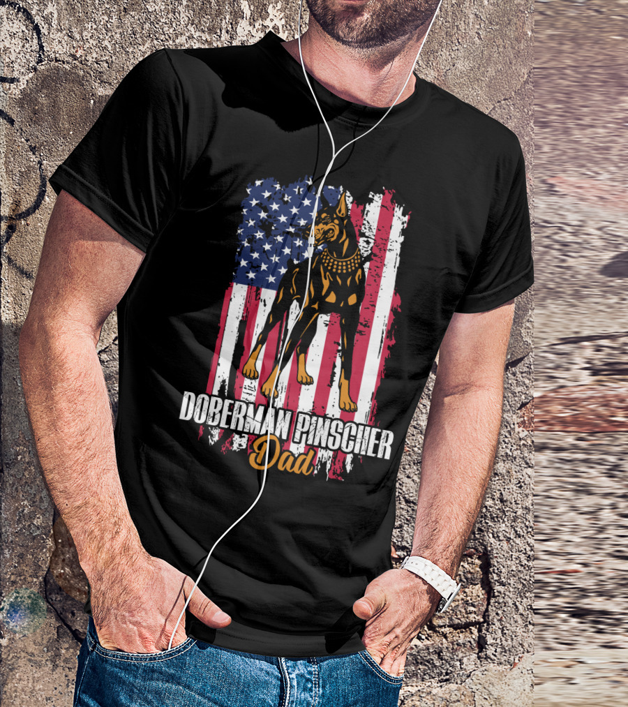 Doberman Pinscher Dad American Flag T-Shirt