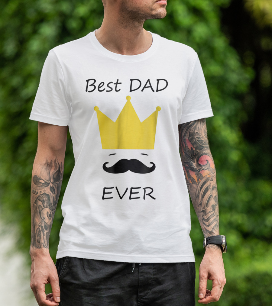 Best Dad Ever Yellow Crown Mustache T-Shirt