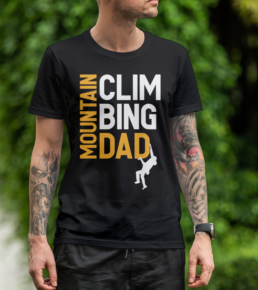 MOUNTAIN CLIMBING DAD T-Shirt