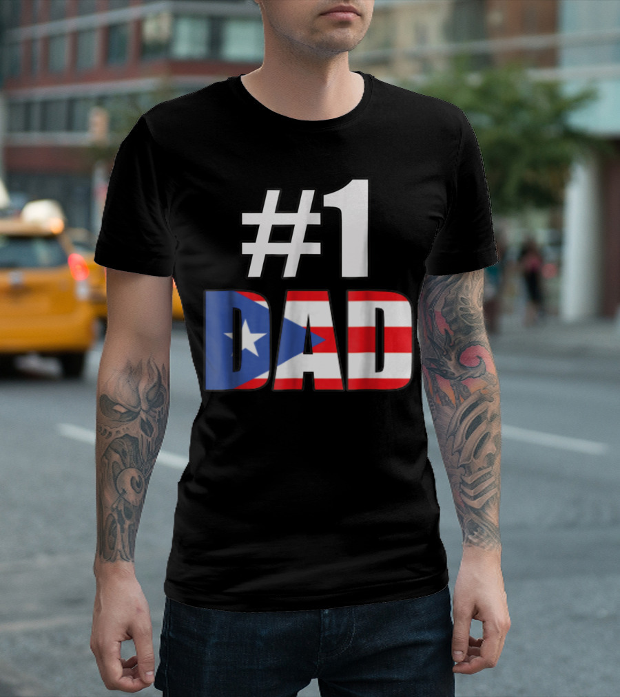 1 Dad Puerto Rico Flag T-Shirt