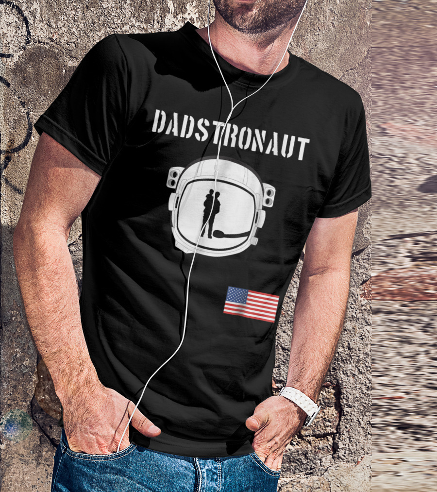 Dadstronaut Astronaut Birthday Dad From Wife Daughter American Flag T-Shirt