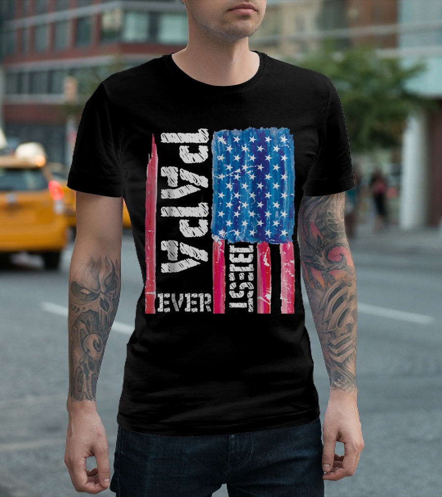 Best Papa Ever Distressed American Flag T-Shirt