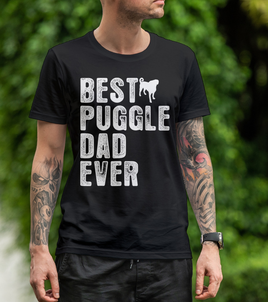 BEST PUGGLE DAD EVER PUG T-Shirt