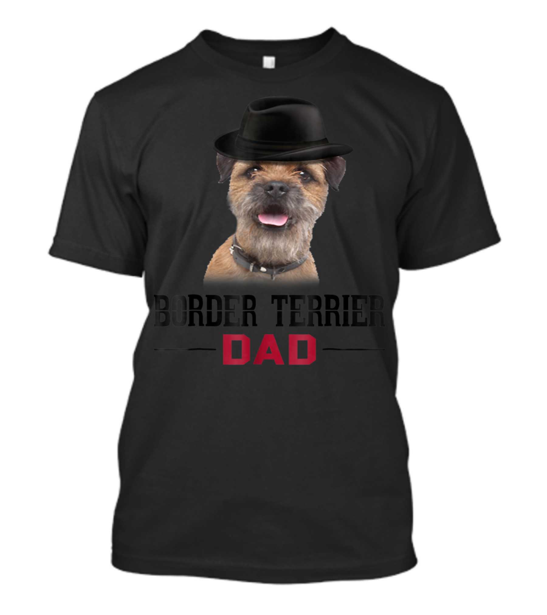 Border Terrier Dad With Hat And Dog Lovers T-Shirt