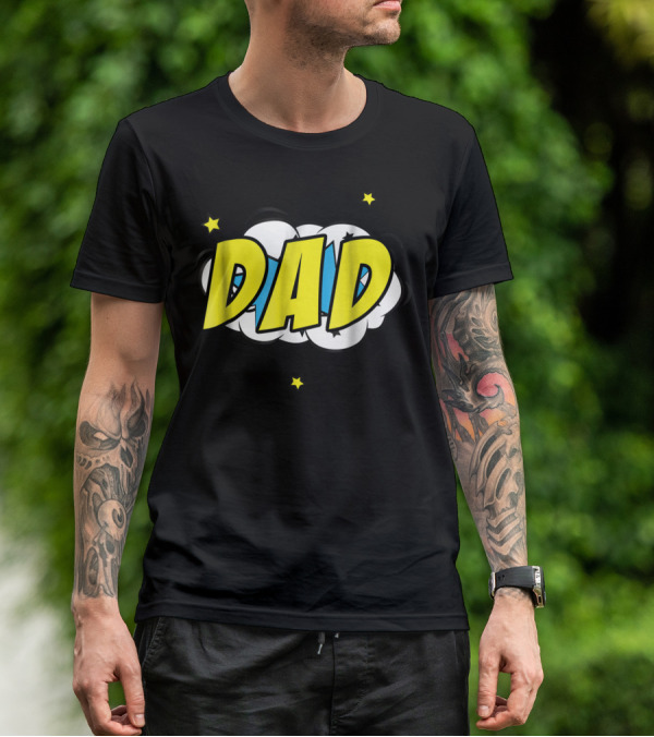 Dad Comic Book Style Action Burst With Stars T-Shirt