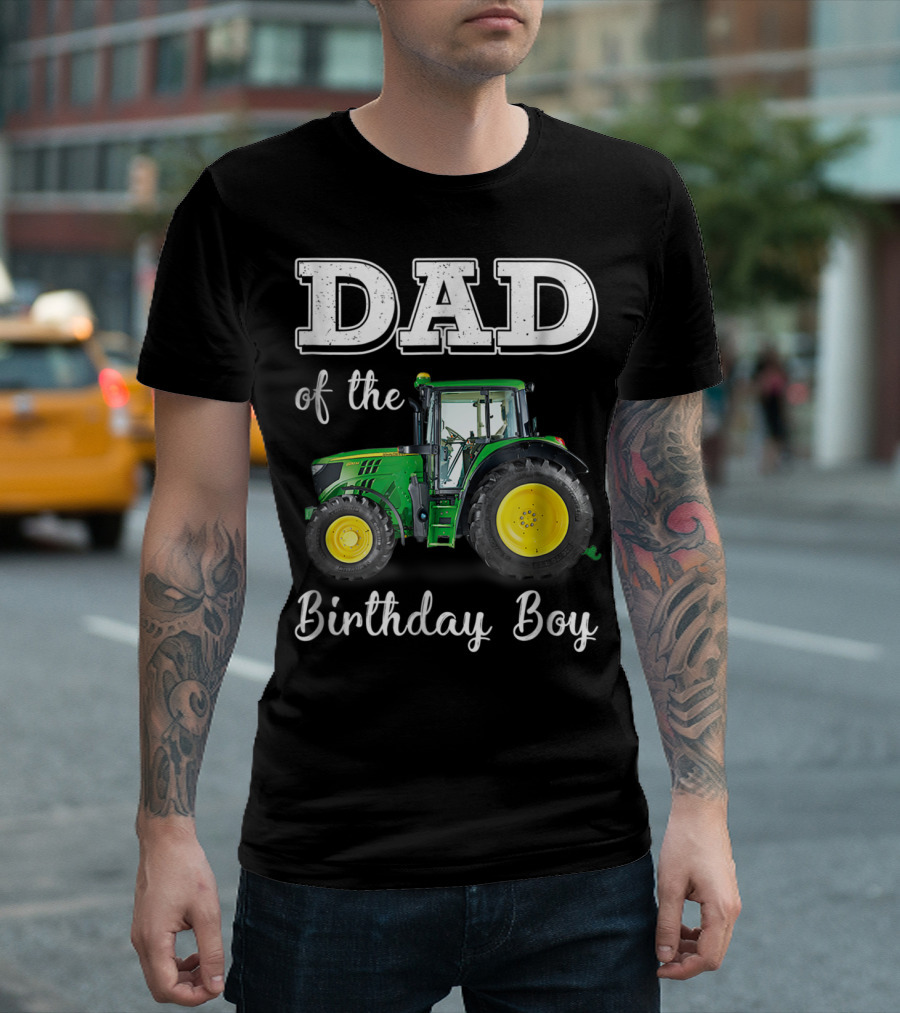 Dad of the Birthday Boy Tractor T-Shirt