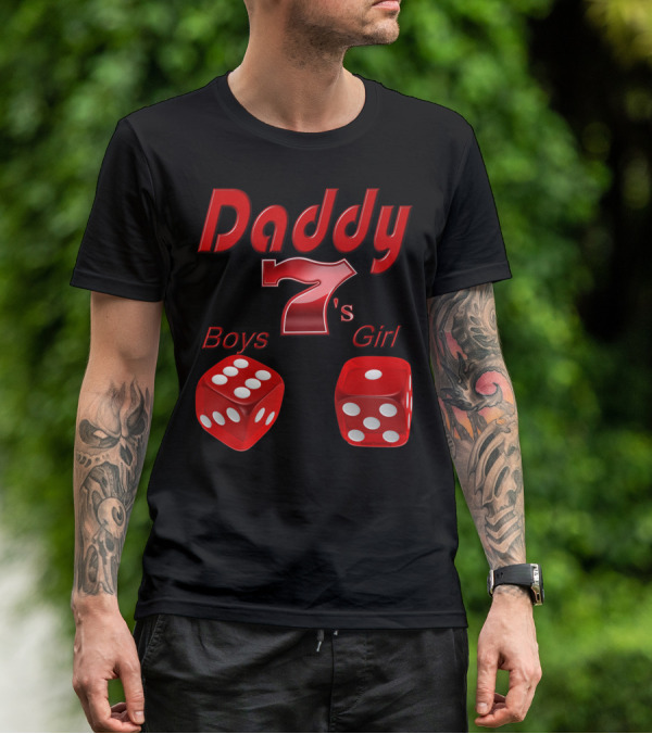 Daddy 7 Boys 1 Girl Red Dice Vegas T-Shirt