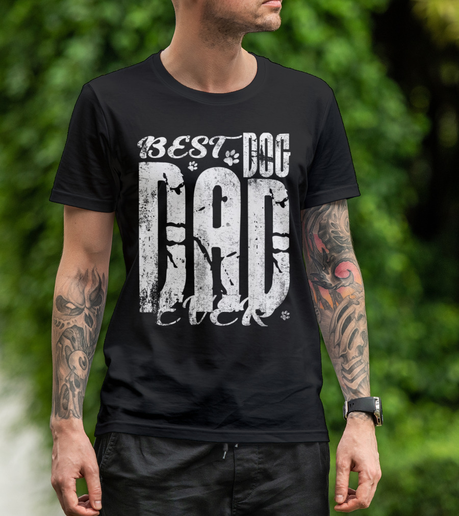 BEST DOG DAD EVER 15 Vintage Distressed Paw Print Text T-Shirt