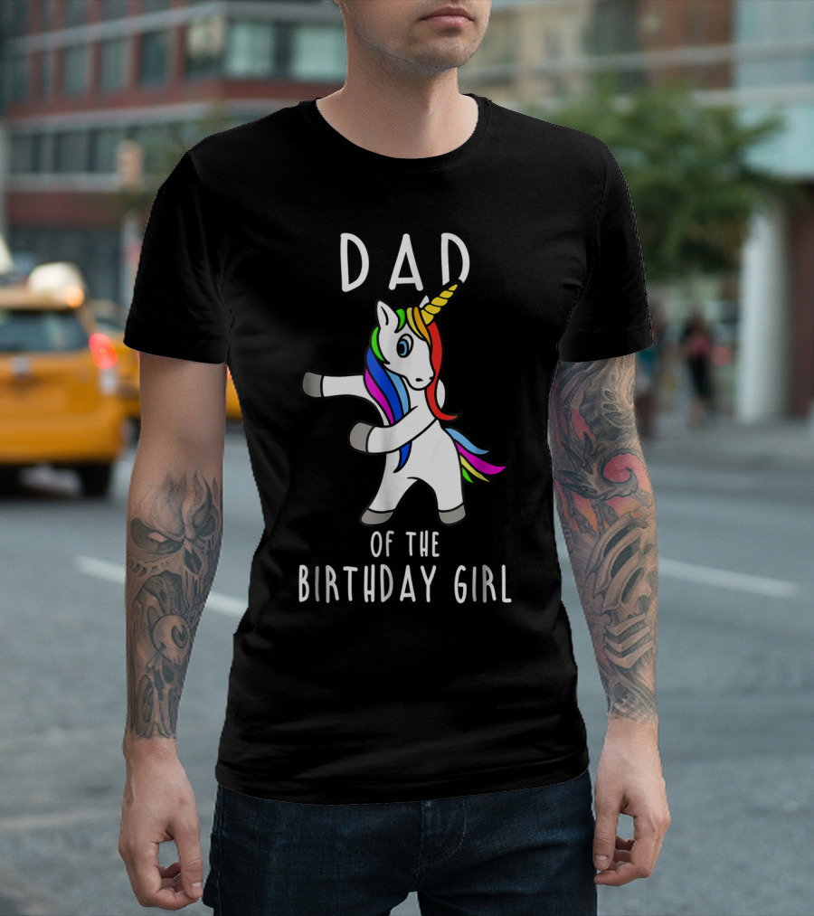 Dad Of The Birthday Girl Flossing Unicorn T-Shirt